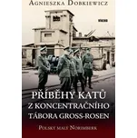 Příběhy katů z koncentračního tábora…