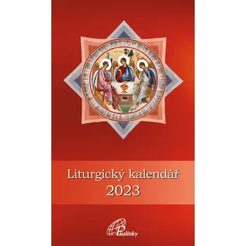 Kalendář Paulínky Liturgický kalendář 2023
