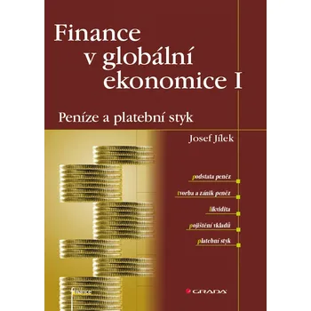 Kniha Finance v globální ekonomice I - Josef Jílek (E-Kniha)