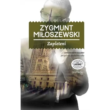 Kniha Zapletení - Zygmunt Miłoszewski (E-Kniha)