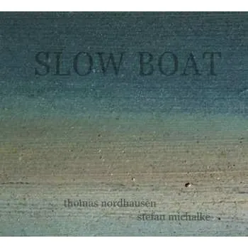 Zahraniční hudba CD Thomas Nordhausen: Slow Boat 2023