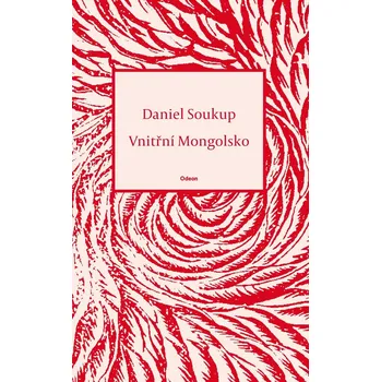 Vnitřní Mongolsko - Daniel Soukup (E-Kniha)