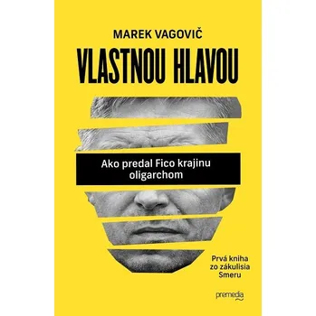 Kniha Vlastnou hlavou - Marek Vagovič (E-Kniha)