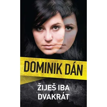 Kniha Žiješ iba dvakrát (13. diel) - Dominik Dán (E-Kniha)