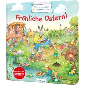 První čtění Mein allererstes Wimmelbuch: Fröhliche Ostern! - Schumann, Sibylle