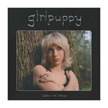 Zahraniční hudba LP girlpuppy: When I'm Alone CLR 2023 Coloured Milky Clear Transparent Vinyl