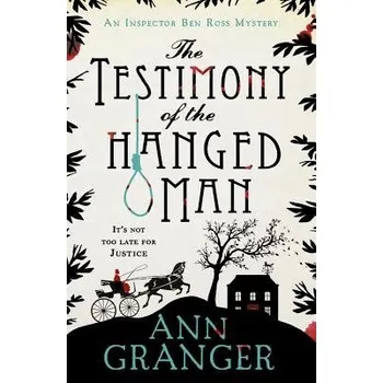 Cizojazyčná kniha Testimony of the Hanged Man (Inspector Ben Ross Mystery 5) - Granger, Ann