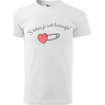 Pánské tričko Pánské tričko - S tebou je svět krásnější Velikost: 2XL