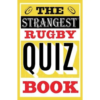 Cizí jazyk Strangest Rugby Quiz Book - Griffiths, John