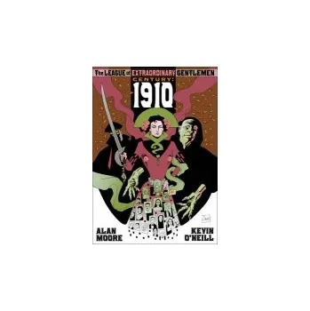 Cizojazyčná kniha League of Extraordinary Gentlemen: Century 1910 - Moore, Alan