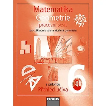 Přírodní věda Matematika 6 pro základní školy a víceletá gymnázia Geometrie...