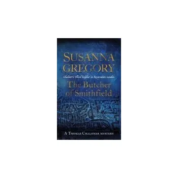 Cizojazyčná kniha Butcher Of Smithfield - Gregory, Susanna