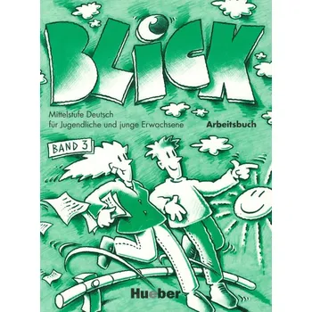 Německý jazyk Blick 3 Arbeitsbuch - Anni Fischer-Mitziviris