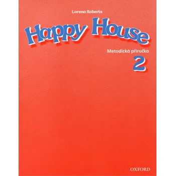 Happy House 2 Metodická příručka