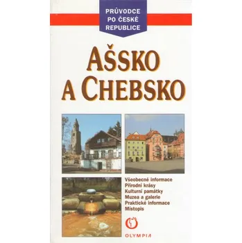 Ašsko a Chebsko - Průvodce po České republice - Všeobecné...