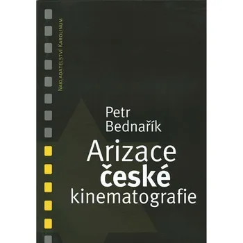 Kniha Arizace české kinematografie (E-Kniha)