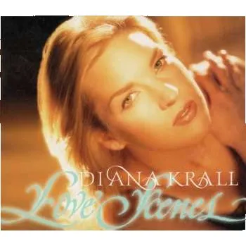 Zahraniční hudba CD Diana Krall: Love Scenes 2022 Reissue Jewelcase Bonus Tracks