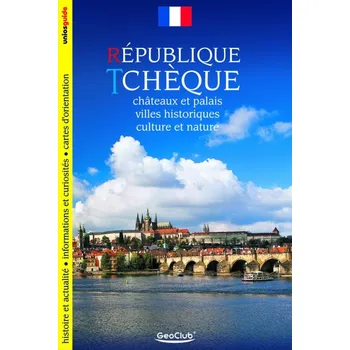 Česká republika / průvodce francouzsky