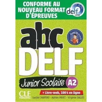 ABC DELF Junior Scolaire A2 książka + CD - Chapiro, Lucile
