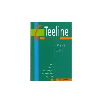 Teeline Gold Word List - Tilly, Anne a Smith, Mavis