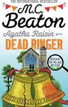 Agatha Raisin and the Dead Ringer - M.…