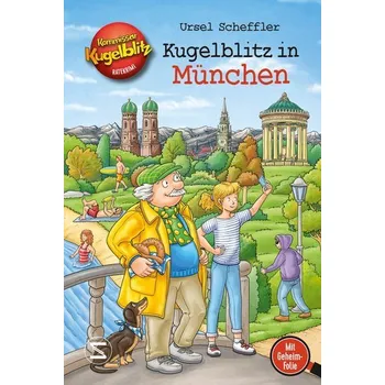 První čtění Kommissar Kugelblitz - Kugelblitz in München - Ursel Scheffler