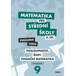 Matematika 9 pro SŠ: Pracovní sešit:…