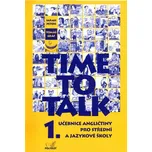 Time to Talk 1: Učebnice angličtiny pro…