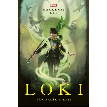 Loki: Pán falše a lsti - Mackenzi Lee…