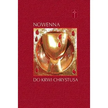 Nowenna do Krwi Chrystusa - Praca zbiorowa