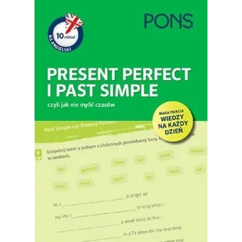 Cizojazyčná kniha 10 minut na ang. Present Perfect i Past Simple - Praca zbiorowa