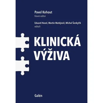 Klinická výživa - Pavel Kohout (2021,…