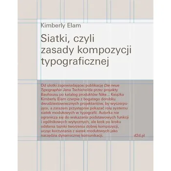 Siatki, czyli zasady kompozycji typograficznej - Kimberly Elam