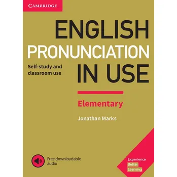 Anglický jazyk English Pronunciation in Use: Elementary: Self-study and Classroom Use - Jonathan Marks (2017, brožovaná)