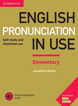 Anglický jazyk English Pronunciation in Use: Elementary: Self-study and Classroom Use - Jonathan Marks (2017, brožovaná)