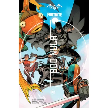 Komiks pro dospělé Batman/Fortnite: Bod Nula - Christos Gage, Donald Mustard (2021, brožovaná, komplet 1-6) 