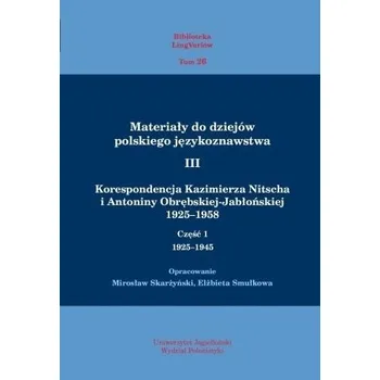 Materiały do dziejów pol. językoznawstwa 3 T.1-2 - Praca zbiorowa