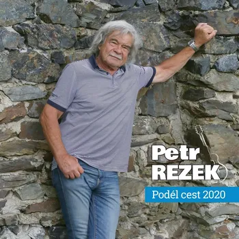 Česká hudba Podél cest 2020 - Rezek Petr [CD]