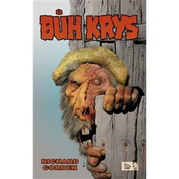 Komiks pro dospělé Bůh krys - Richard Corben (2021, pevná)