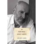 Deset křížů - Karel Kukal (2020, pevná)