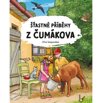 Kniha Šťastné příběhy z Čumákova - Jiřina Salaquardová (E-Kniha)