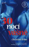 30 nocí vášně - Christine D´Abo (2021,…