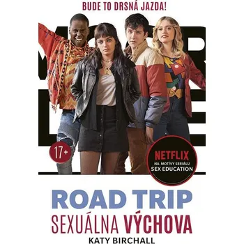 Kniha Sexuálna výchova Road trip - Katy Birchall (E-Kniha)
