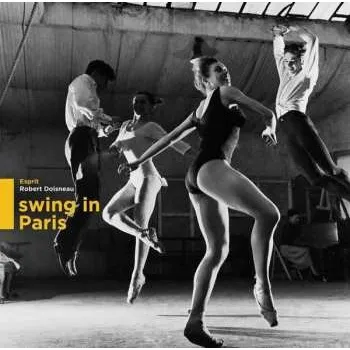 Zahraniční hudba LP Various: Swing In Paris CLR 2022 Remastered Yellow Vinyl