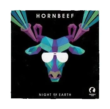 Zahraniční hudba LP Hornbeef: Night On Earth LTD | NUM 2016 Numbered Coloured Vinyl Limited Edition