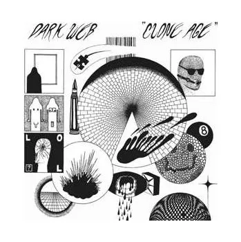 Zahraniční hudba LP Dark Web: Clone Age 2019
