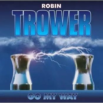 Zahraniční hudba 2LP Robin Trower: Go My Way 2021 180g 180gm Vinyl