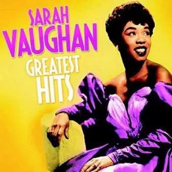 Zahraniční hudba LP Sarah Vaughan: Greatest Hits 2015