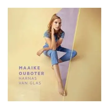 Zahraniční hudba LP Maaike Ouboter: Harnas Van Glas 2021 High Quality Vinyl