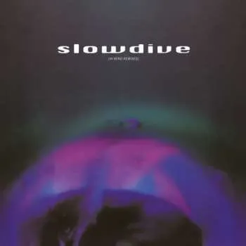 Zahraniční hudba LP Slowdive: 5 EP (In Mind Remixes) LTD | NUM | CLR 2021 180g 12" Coloured In Mind Remixes Swirled Translucent Blue & Red Swirl Vinyl Limited Numbered Edition